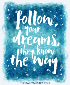 follow-your-dreams